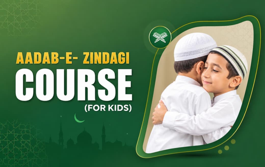 Aadab-e-Zindagi Course